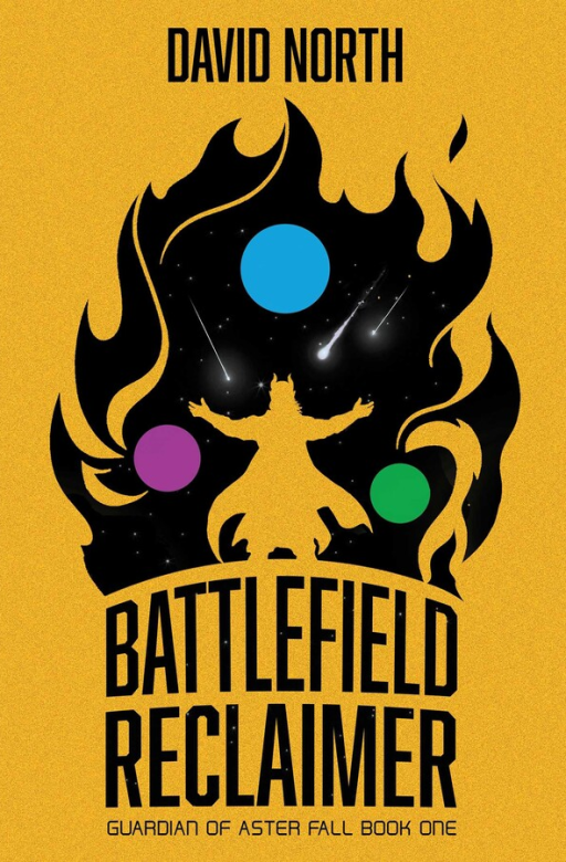 Battlefield Reclaimer, Guardian of Aster Fall, Book 1, by David North. Links are below.